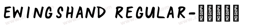 EwingsHand Regular字体转换
